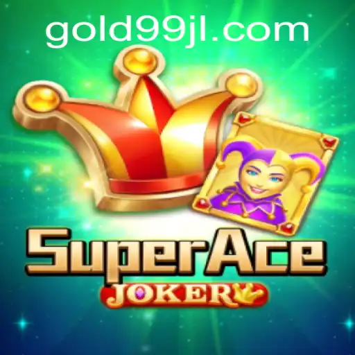 SuperAceJoker: Dive into the World of GOLD99 Gaming Adventure