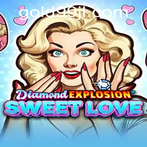 Discovering the Intriguing World of DiamondExplosionSweetLove with GOLD99
