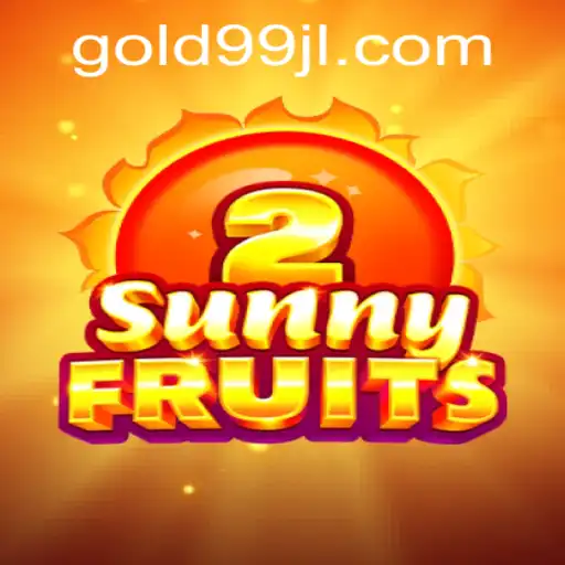 Discover the Exciting World of SunnyFruits2 with GOLD99